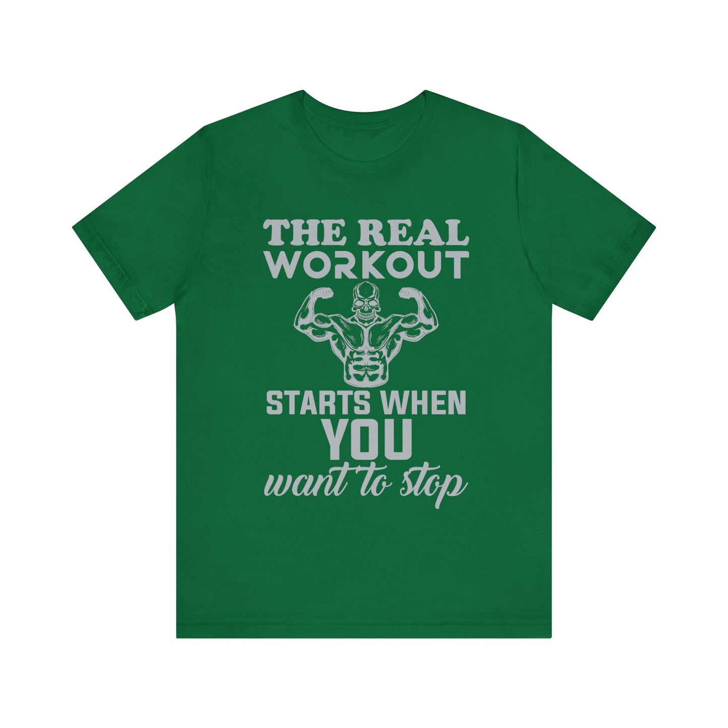 The Real Workout Start When You Want To Stop T-Shirt, Gym Workout Fitness T-Shirt