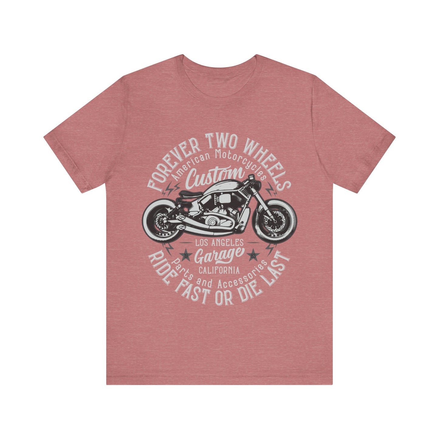 Forever Two Wheels T-Shiert, Motorcycle, Bikes, MC