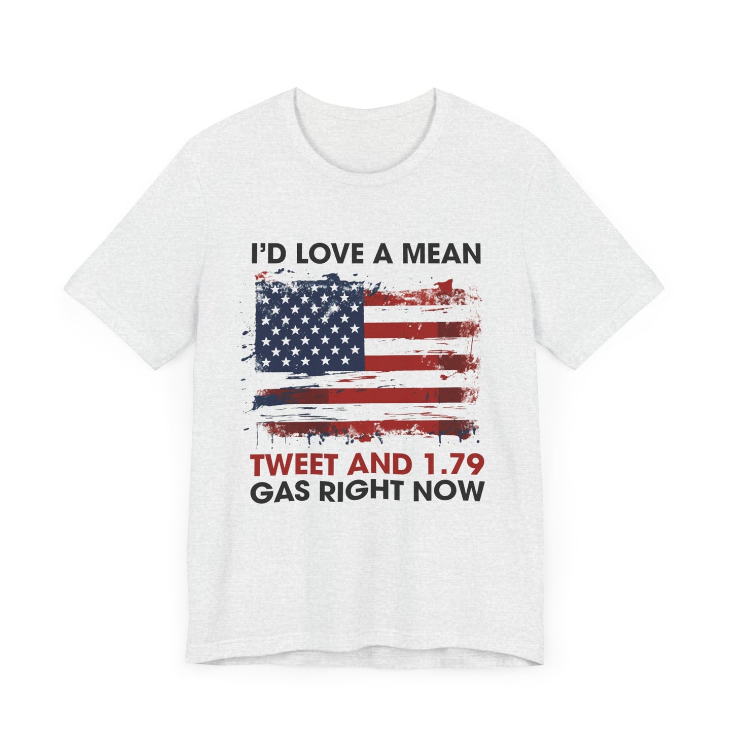 I'd Love A Mean Tweet... T-Shirt, Politics, Vote, Election, Republican