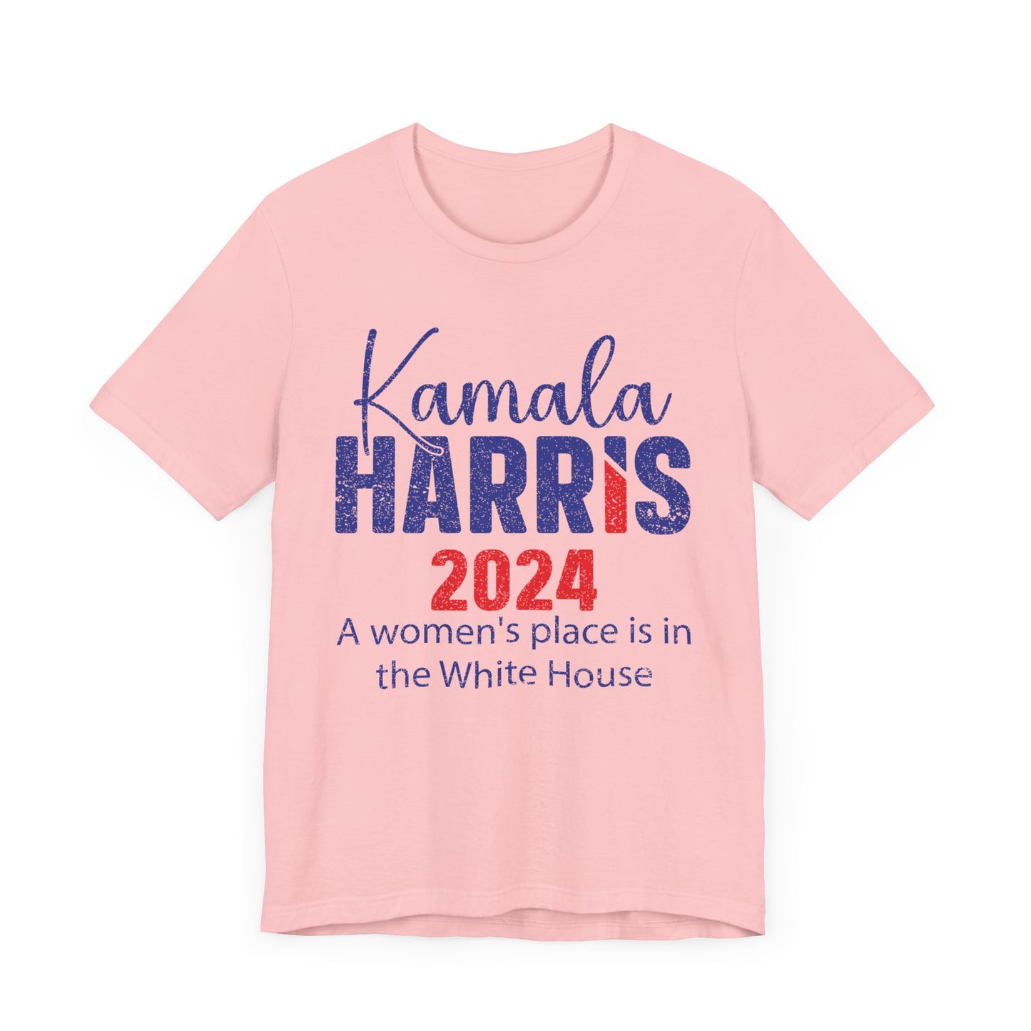 Kamala Harris 2024 A Women's Place Is In The White House T-Shirt, Politics, Vote, Election, Democrat