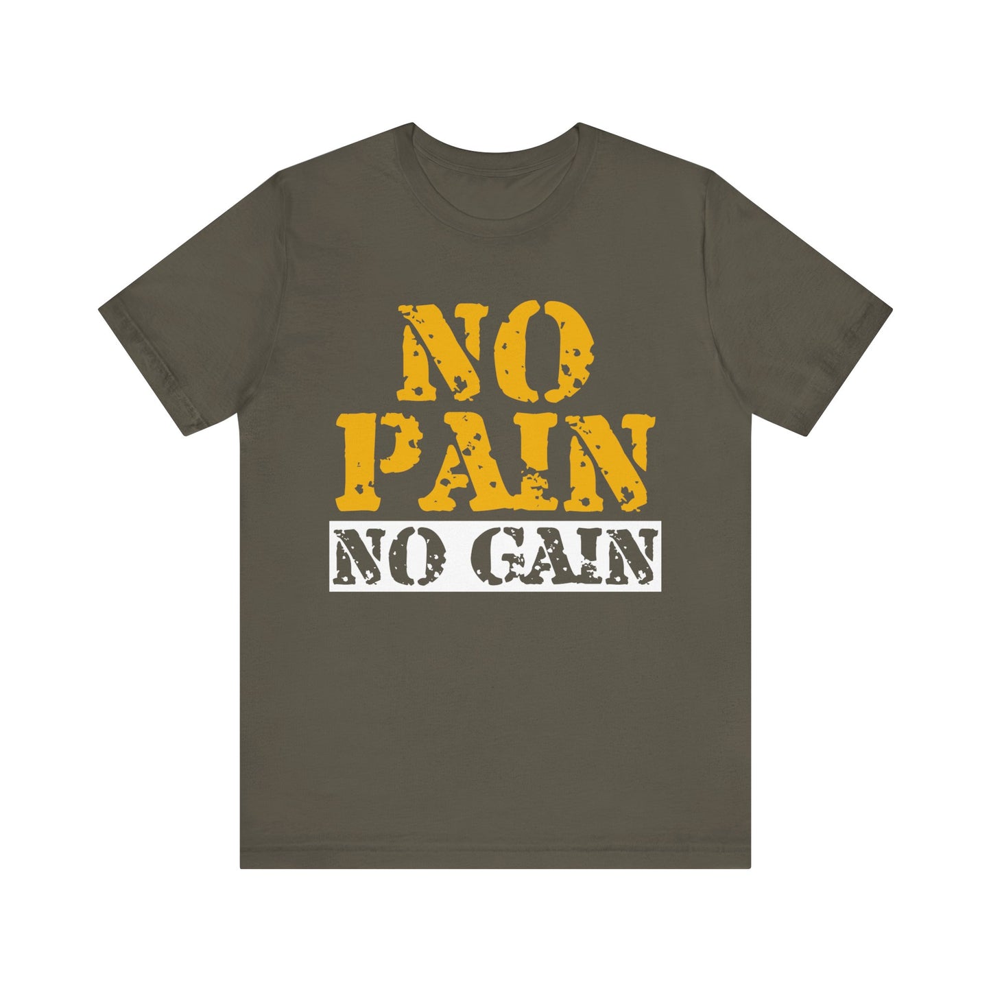 No Pain No Gain T-Shirt, Gym Workout Fitness T-Shirt