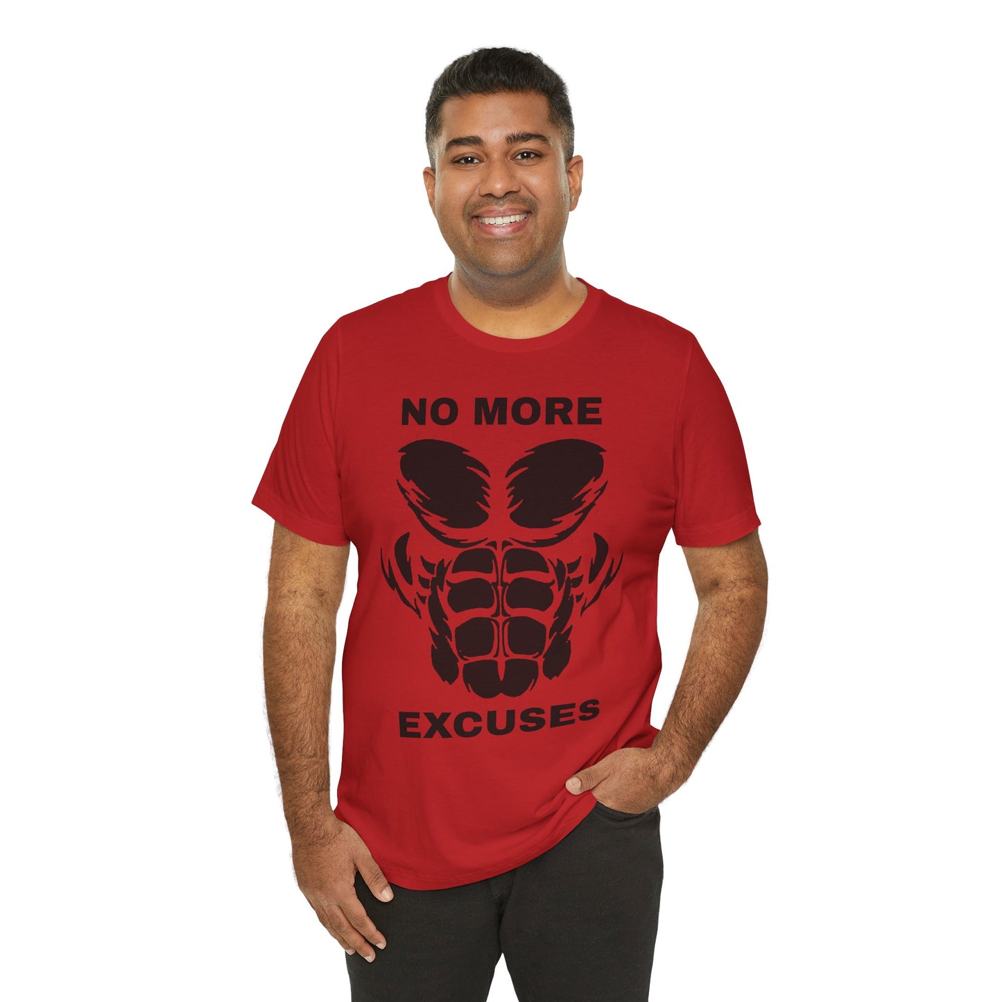 No More Excuses, Gym, Fitness, Fitness T-Shirt, Gym T-Shirt, Workout T-Shirt