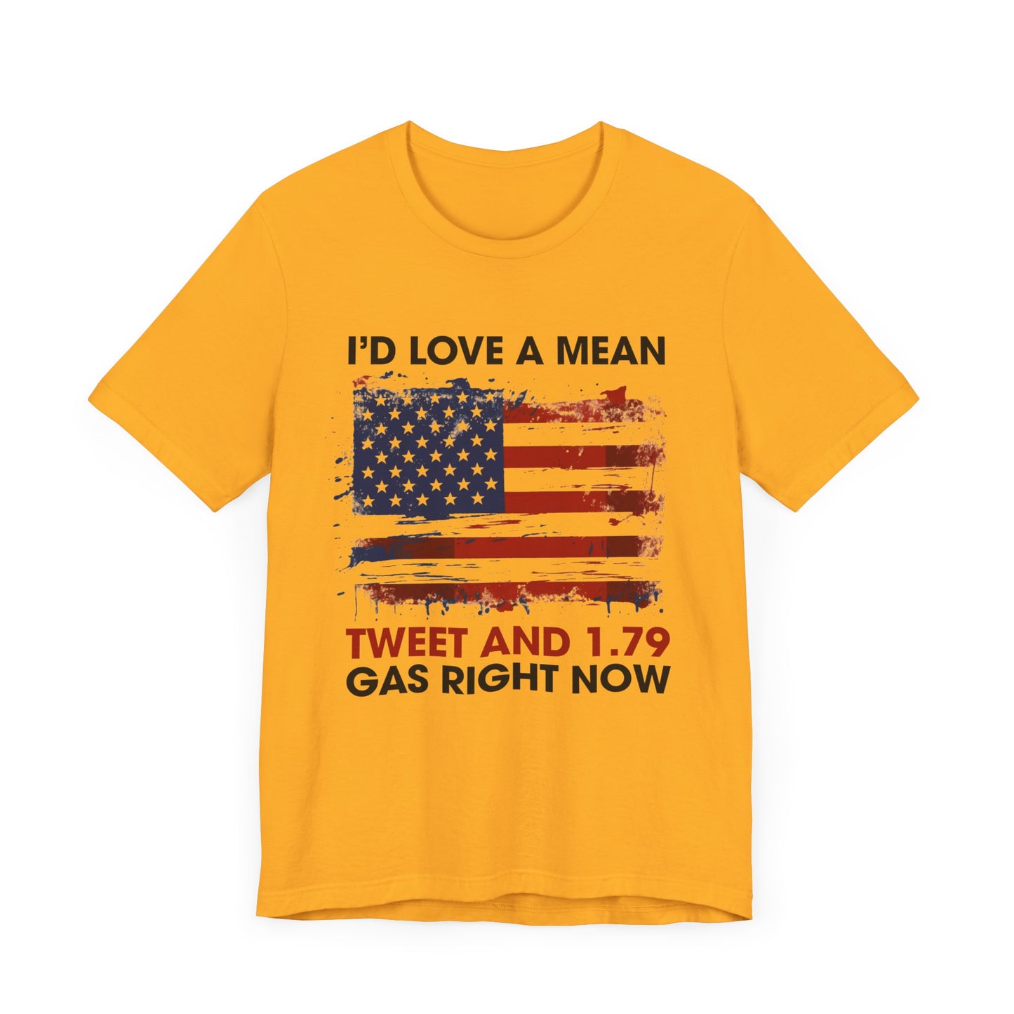 I'd Love A Mean Tweet... T-Shirt, Politics, Vote, Election, Republican