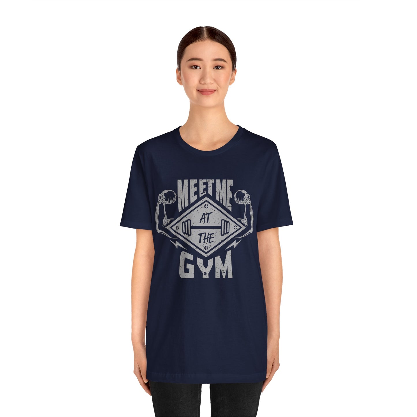Meet Me At The Gym T-Shirt, Gym Workout Fitness T-Shirt