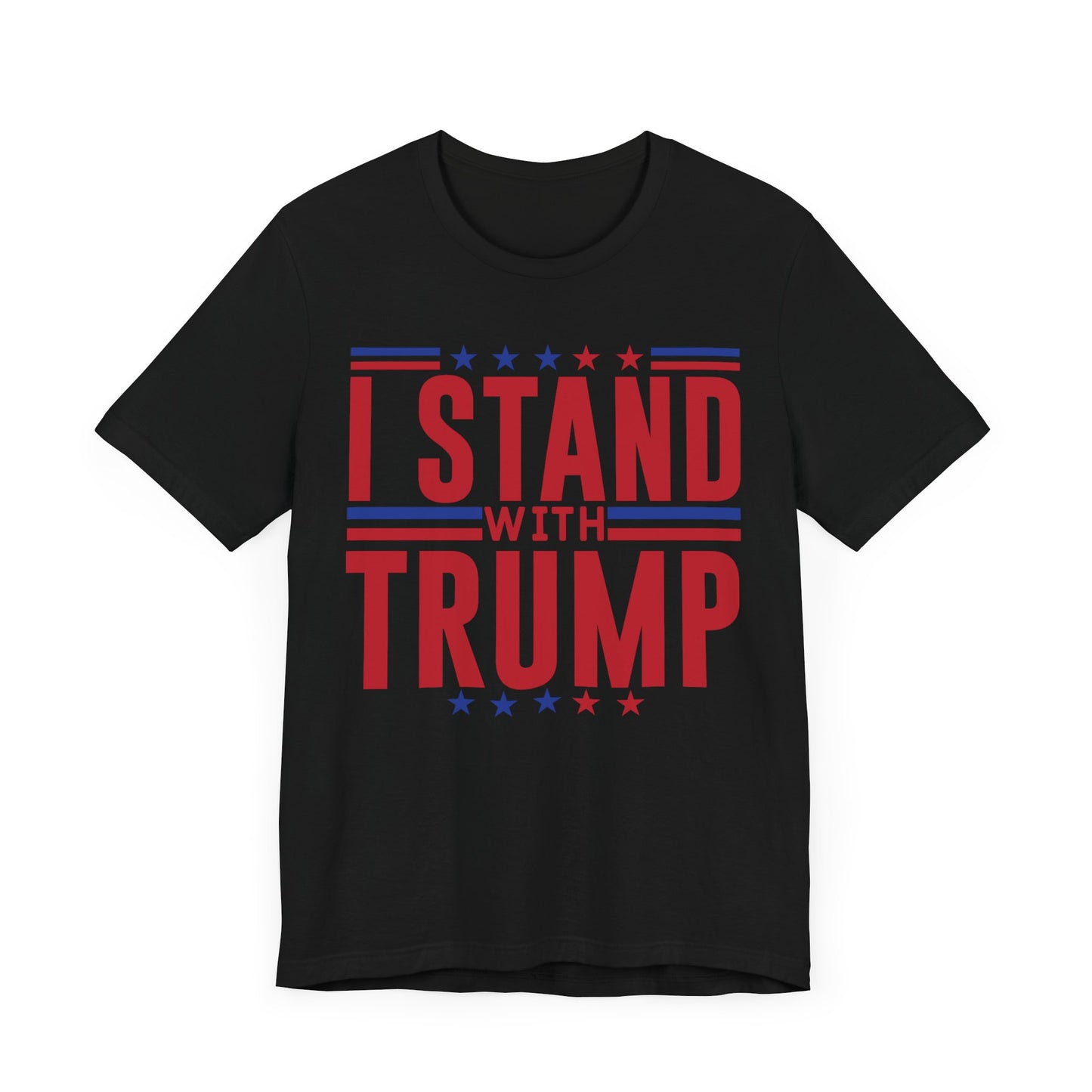 I Stand With Trump T-Shirt, Politics, Vote, Election, Republican