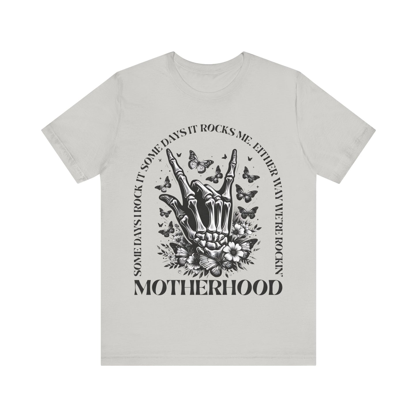 Some Day's I Rock It, Some Day's It Rock's Me, Either Way We're Rockin' T-Shirt, Mom, Funny, Mama T-Shirt