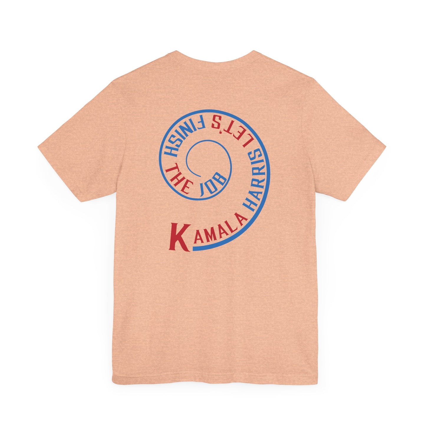 Kamala Harris Let's Finish The Job T-Shirt, Politics, Vote, Election, Democrat