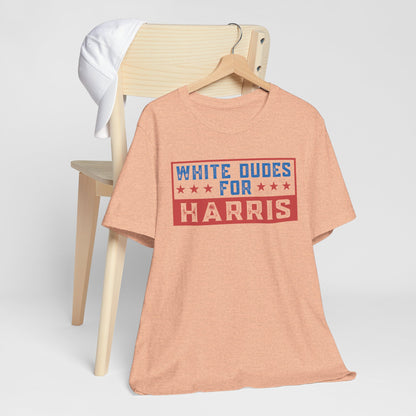 White Dudes For Harris T-Shirt, Politics, Vote, Election, Democrat