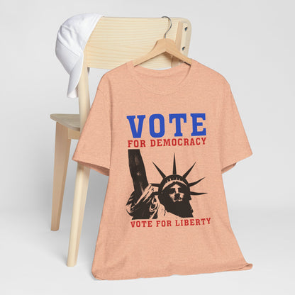 Vote For Democracy T-Shirt, Politics, Vote, Election, Democrat