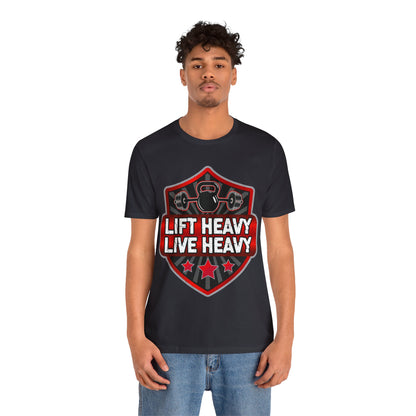 Lift Heavy Live Heavy T-Shirt, Gym Workout Fitness T-Shirt