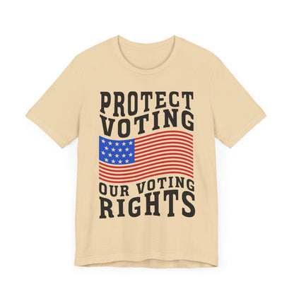 Protect Voting Our Voting  Rights T-Shirt, Politics, Vote, Election, Democrat