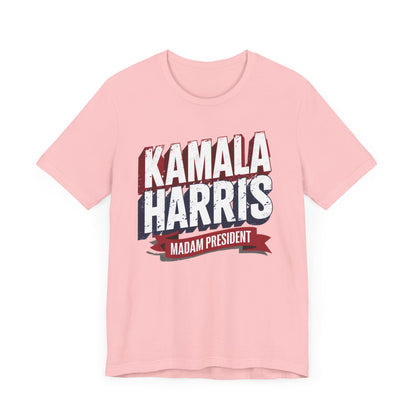 Kamala Harris Madam President T-Shirt, Politics, Vote, Election, Democrat