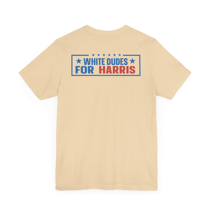 White Dudes For Harris T-Shirt, Politics, Vote, Election, Democrat