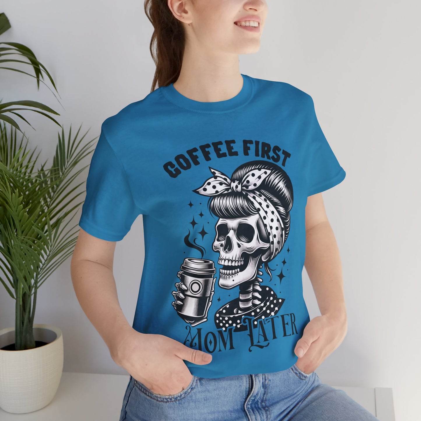 Coffee First Mother Later T-Shirt, Mom, Funny, Mama T-Shirt