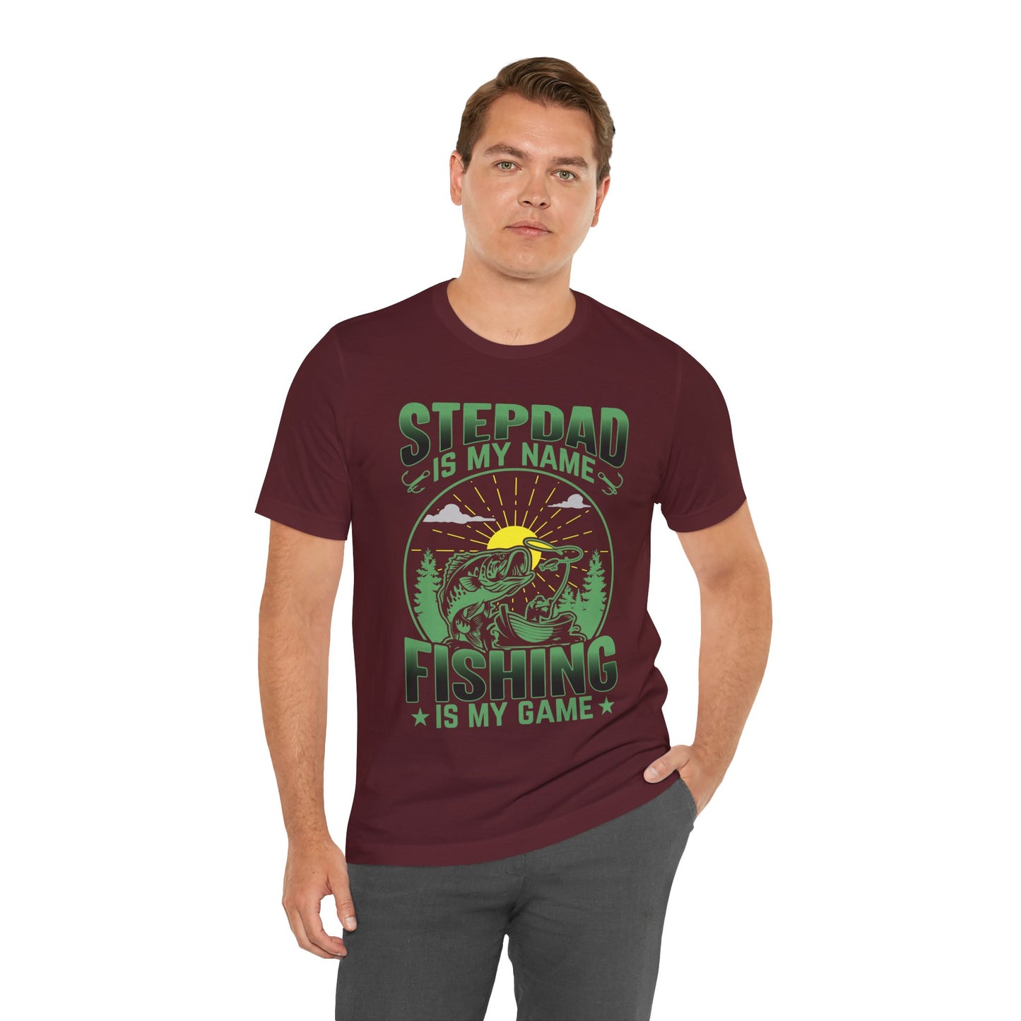 Step Dad Is My Name Fishing Is My Game T-Shirt, Outdoor, Funny, Fishing T-Shirt