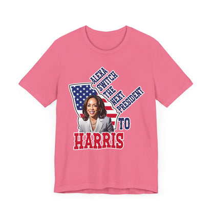 Alexa Switch The Next President To Harris T-Shirt, Politics, Vote, Election, Democrat