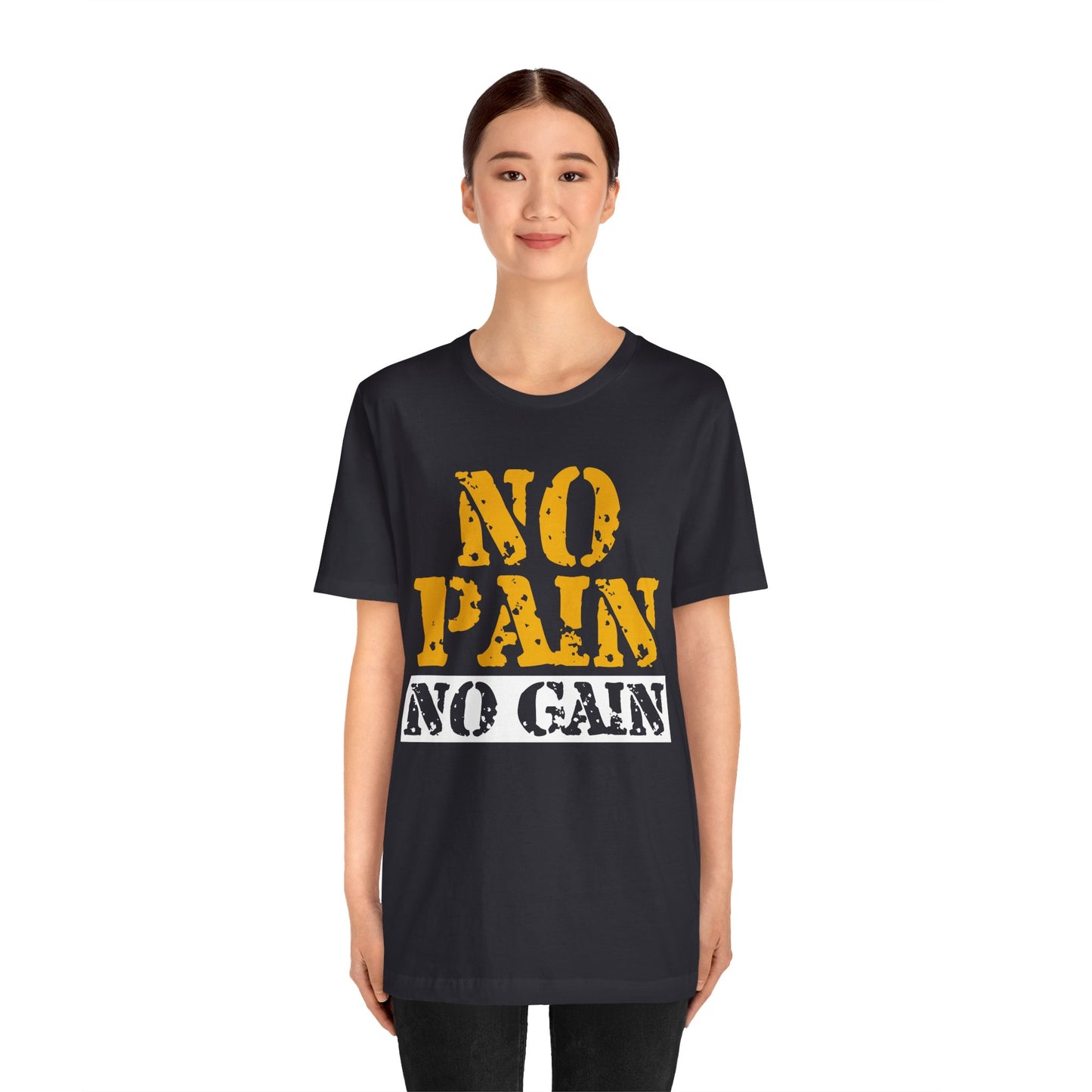 No Pain No Gain T-Shirt, Gym Workout Fitness T-Shirt