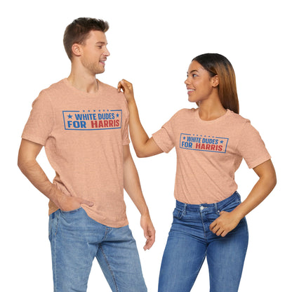 White Dudes For Harris T-Shirt, Politics, Vote, Election, Democrat