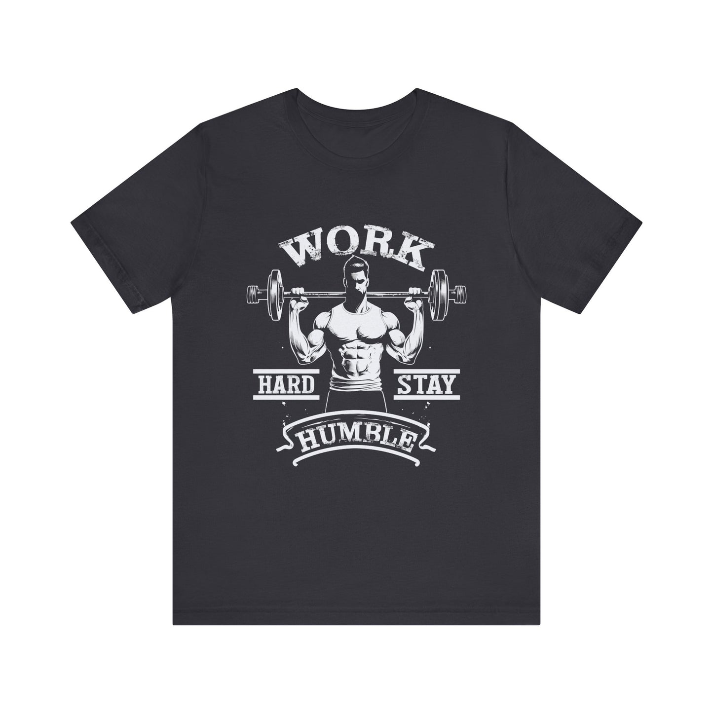 Work Hard Stay Humble T-Shirt, Gym Workout Fitness T-Shirt, II