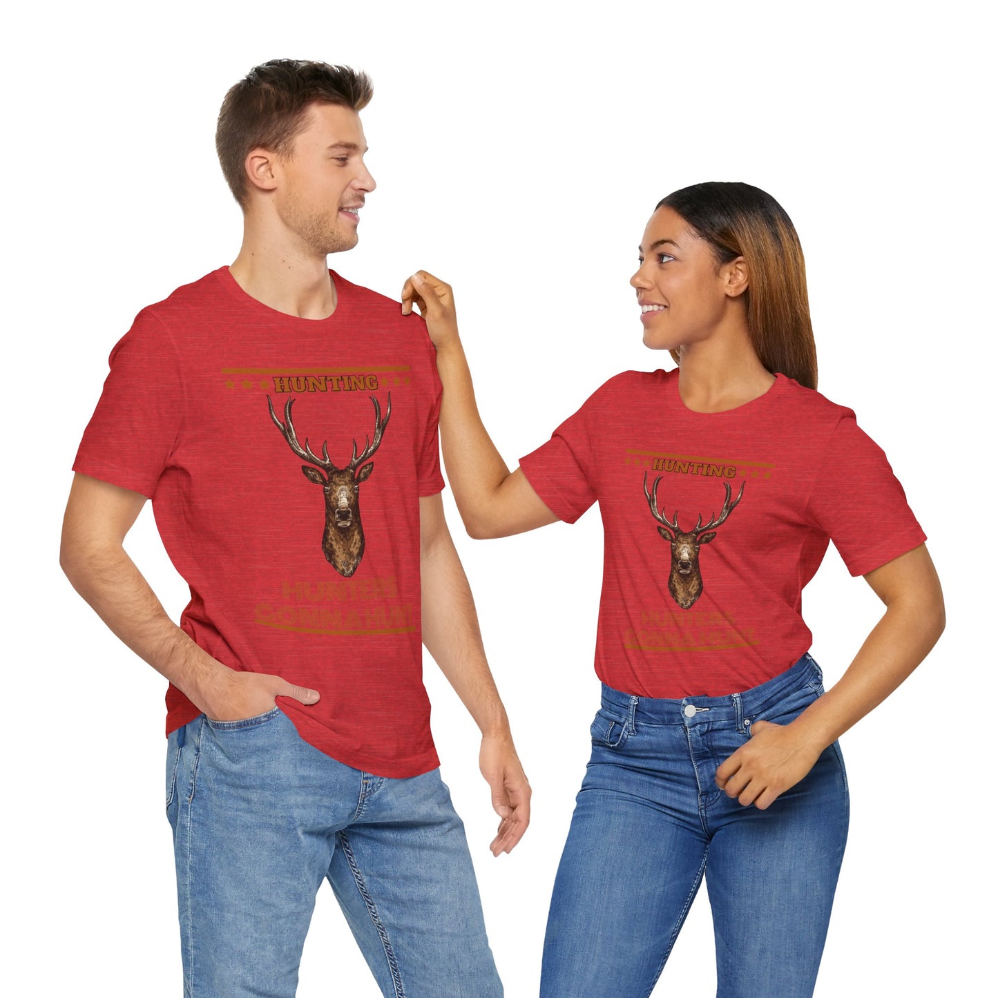 Hunters Going To Hunt T-Shirt, Hunting, Outdoors T-Shirt