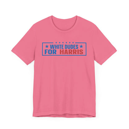 White Dudes For Harris T-Shirt, Politics, Vote, Election, Democrat