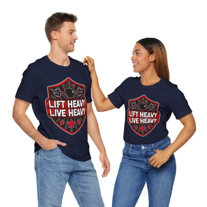 Lift Heavy Live Heavy T-Shirt, Gym Workout Fitness T-Shirt