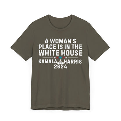 A Woman's Place Is In The White House Kamala Harris 2024 T-Shirt, Politics, Vote, Election, Democrat