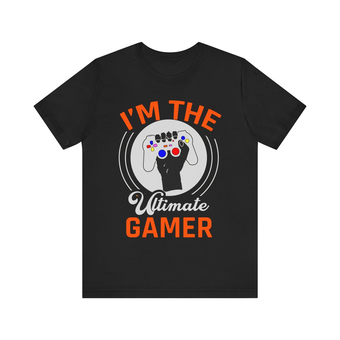 I'm The Ultimate Gamer T-Shirt, Gaming T-Shirt, Game, Gaming Controller T-Shirt