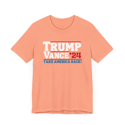 Trump Vance Take America Back T-Shirt, Politics, Vote, Election, Republican