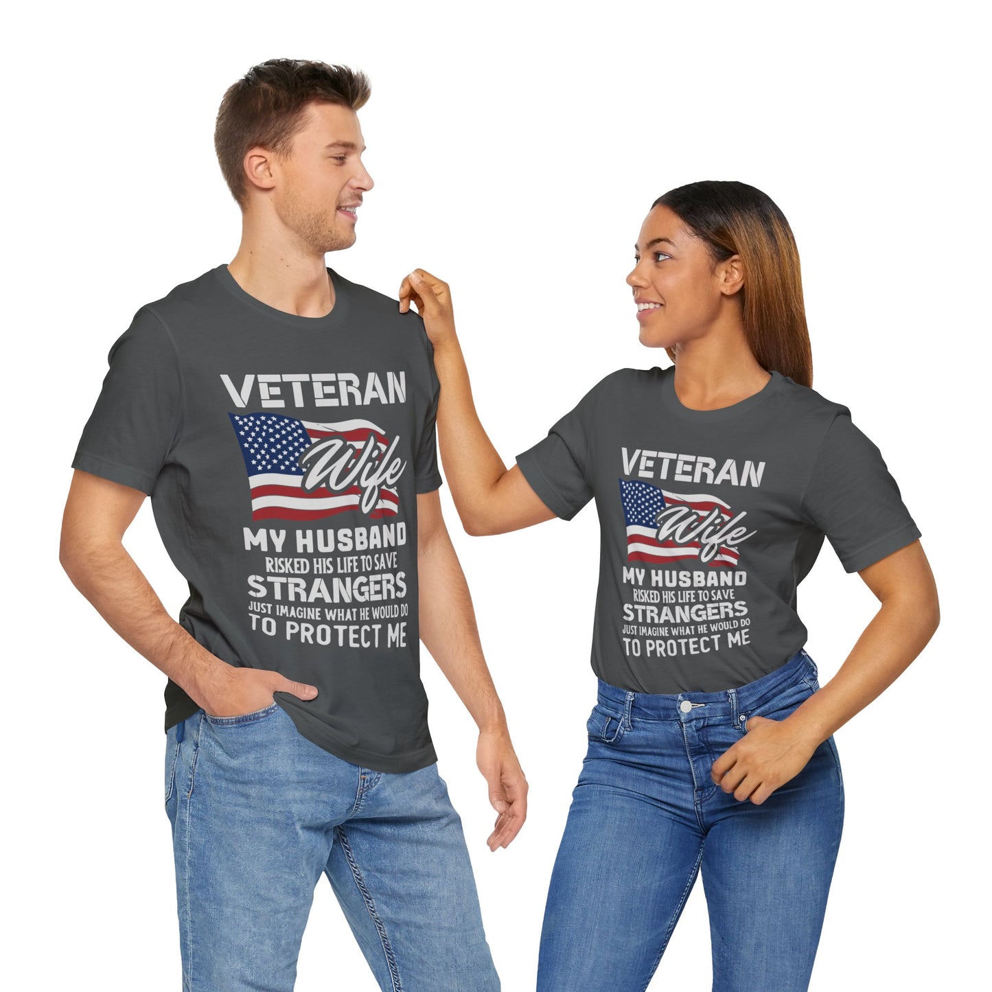 Veteran Wife My Husband Risked His Life T-Shirt, Veteran Wife, Army, Veteran, Military T-Shirt