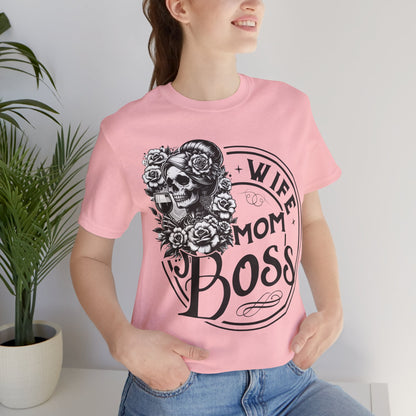 Wife Boss Mom T-Shirt, Mom, Funny, Mama T-Shirt