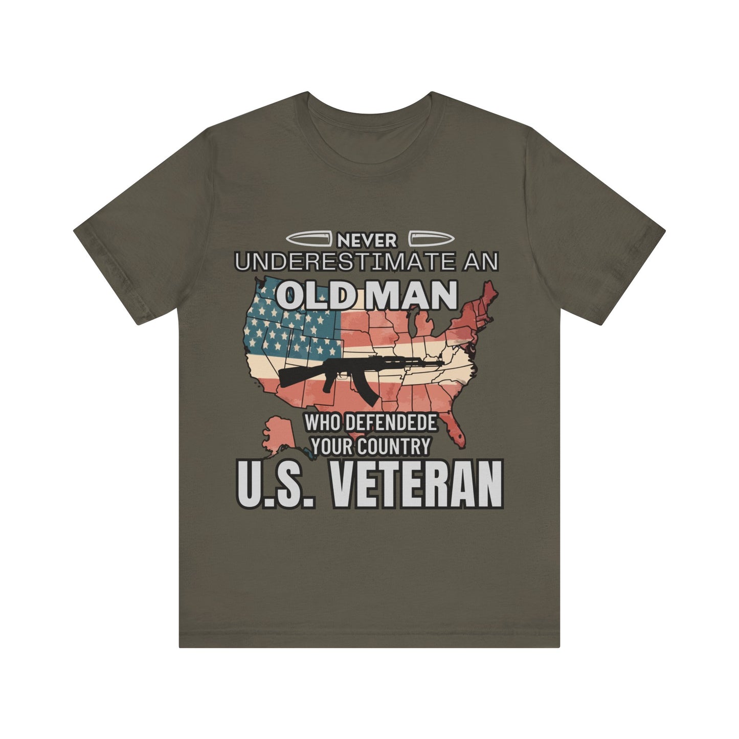 US Veteran Never Underestimate An Old Man T-Shirt, Army, Military T-Shirt