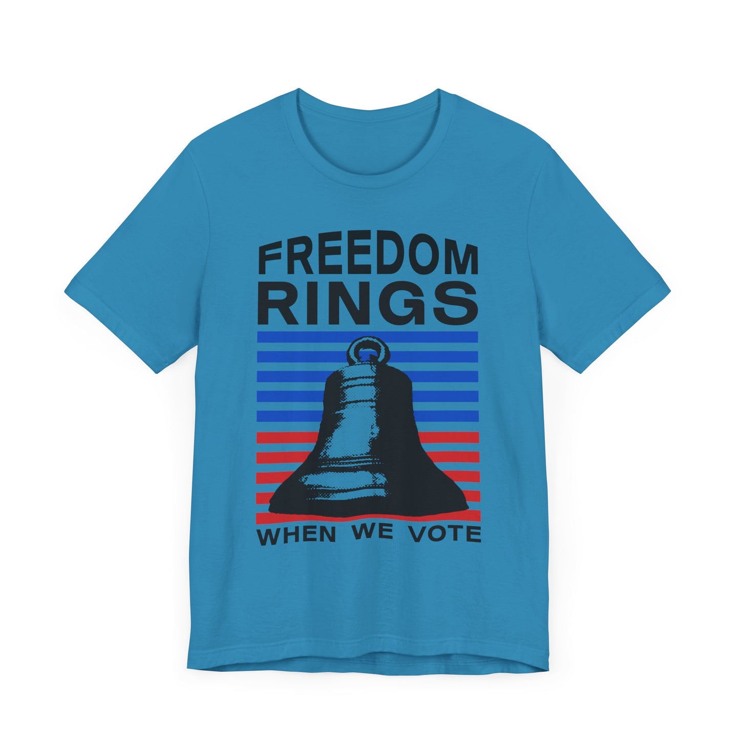 Freedom Rings When We Vote T-Shirt, Politics, Vote, Election, Democrat, Republican