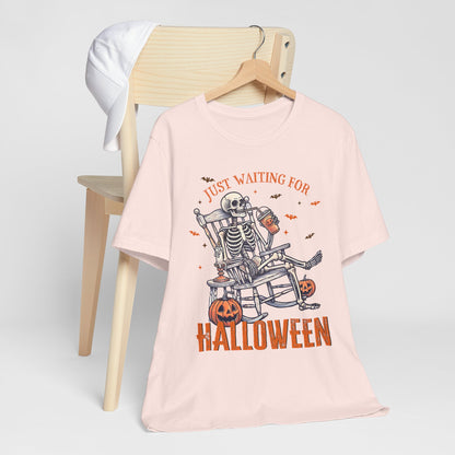 Just Waiting For Halloween T-Shirt, Halloween, Scary, Funny, Retro