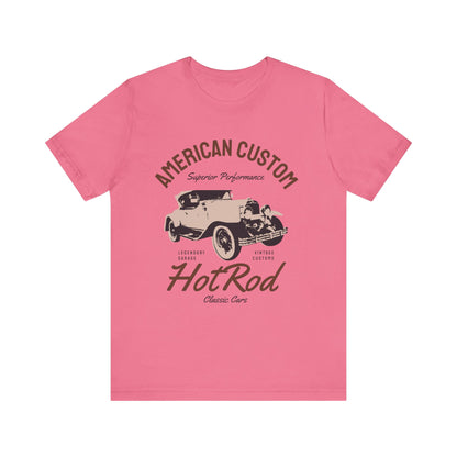 American Custom Hotrod T-Shirt, Hotrod T-Shirt, Custom Hotrod, American T-Shirt