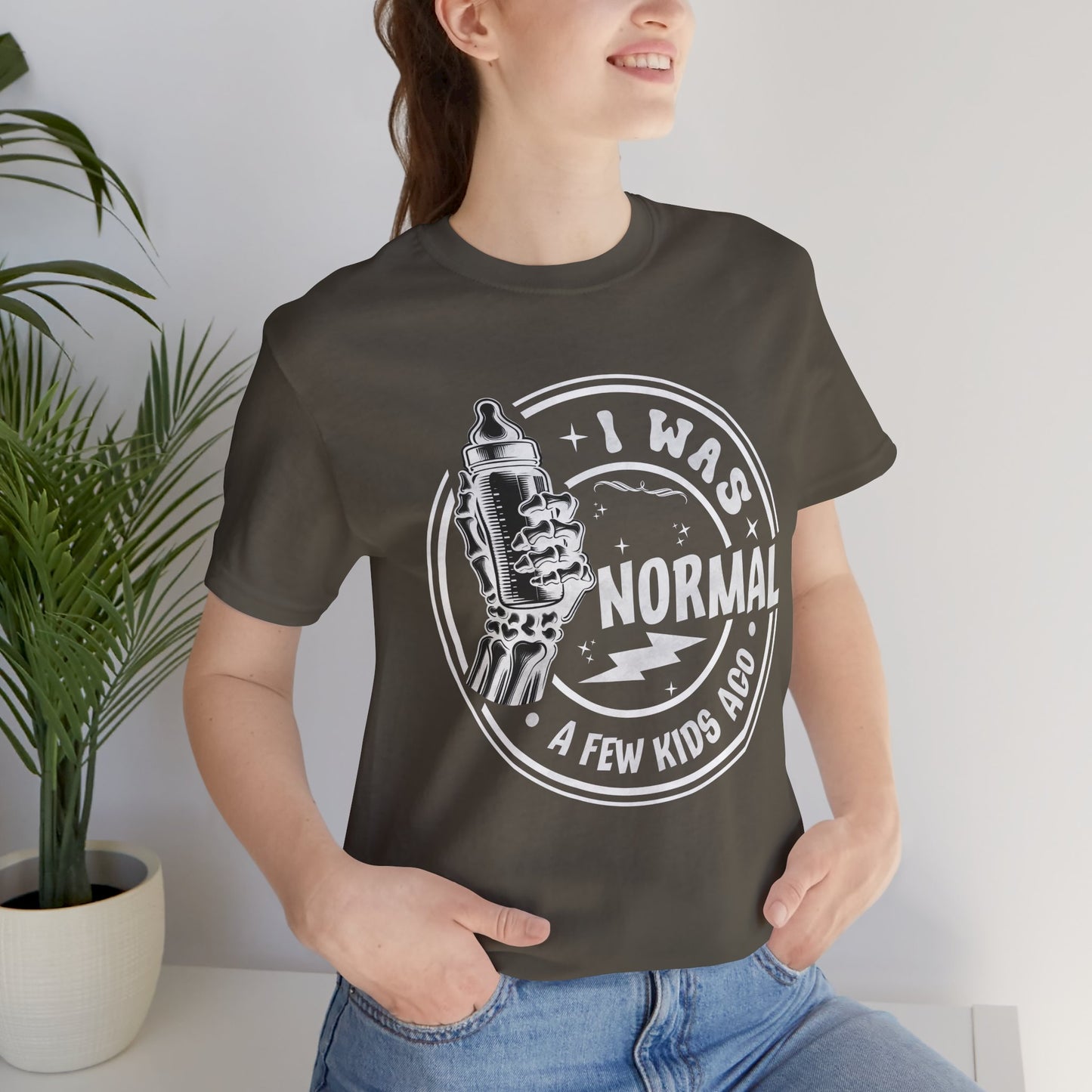 I Was Normal A Few Kids Ago T-Shirt, Mom, Funny, Mama T-Shirt, II