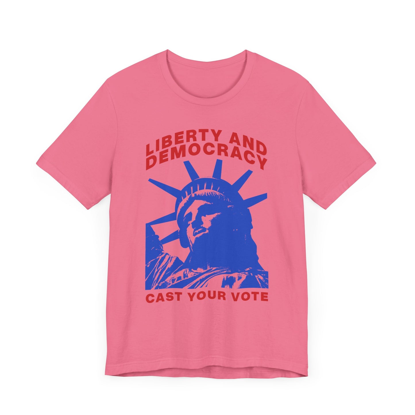 Liberty And Democracy T-Shirt, Politics, Vote, Election, Democrat