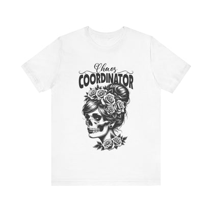 Chaos Coordinator T-Shirt, Mom, Funny, Mama T-Shirt