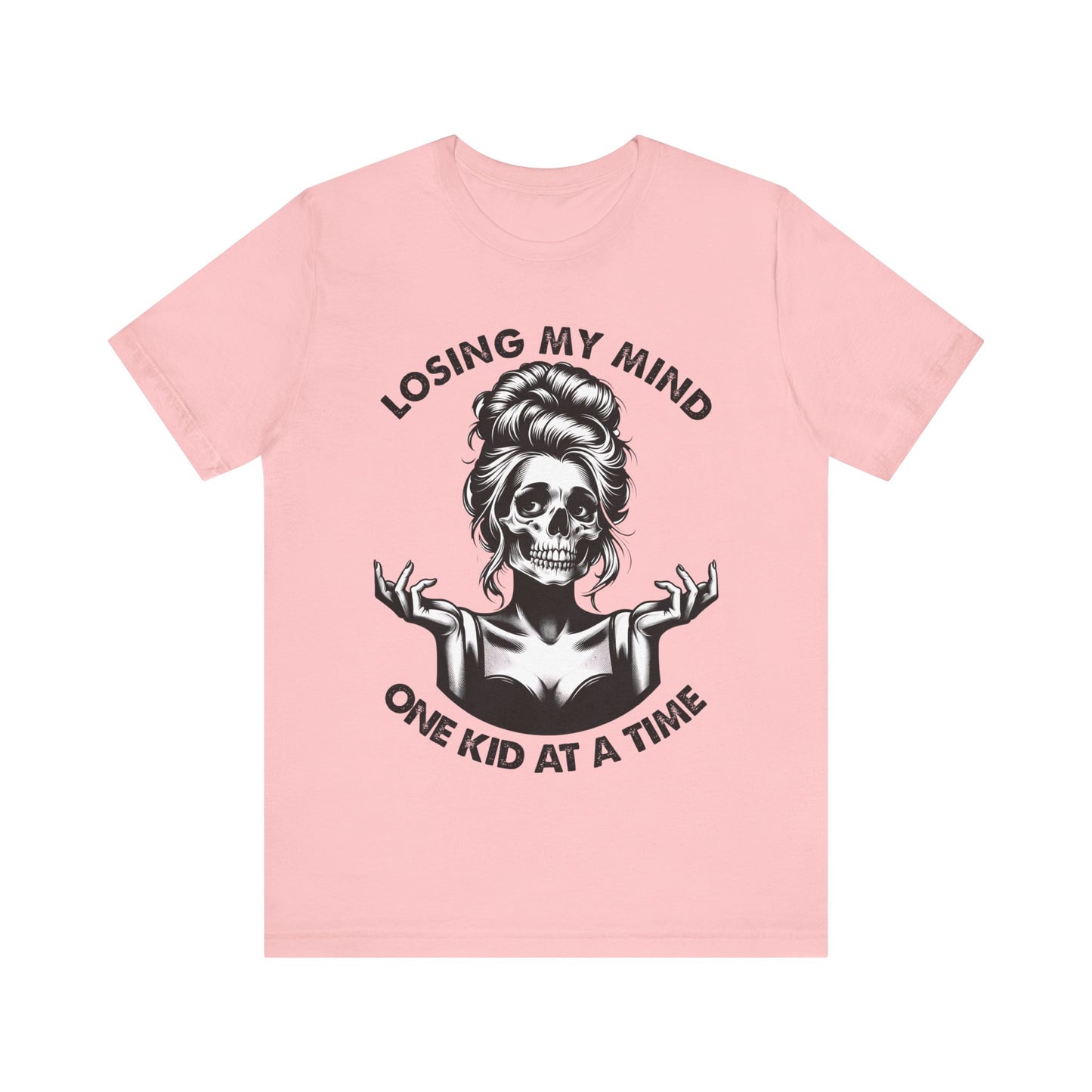 Losing My Mind One Kid At The Time T-Shirt, Mom, Funny, Mama T-Shirt