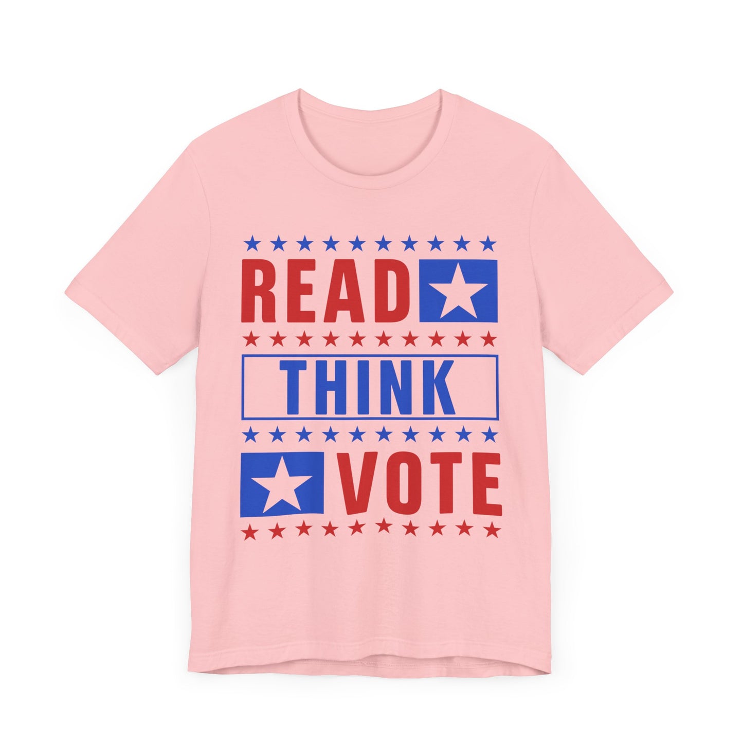 Read Think Vote T-Shirt, Politics, Vote, Election, Democrat