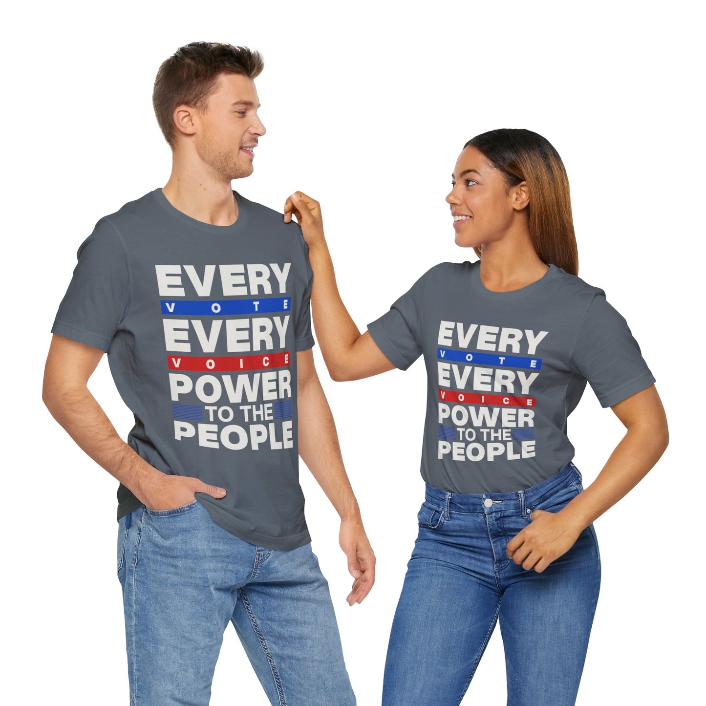 Every Voice Power To The People T-Shirt, Politics, Vote, Election, Democrat, Republican