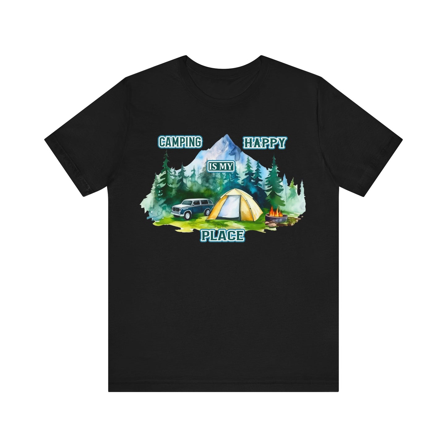 Camping Is My Happy Place T-Shirt, Camping, Outdoors, Adventure, Mountain T-Shirt