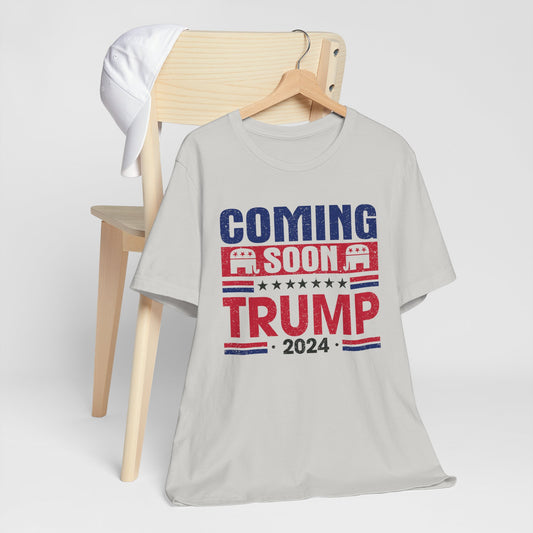 Coming Soon Trump 2024 T-Shirt, Politics, Vote, Election, Republican