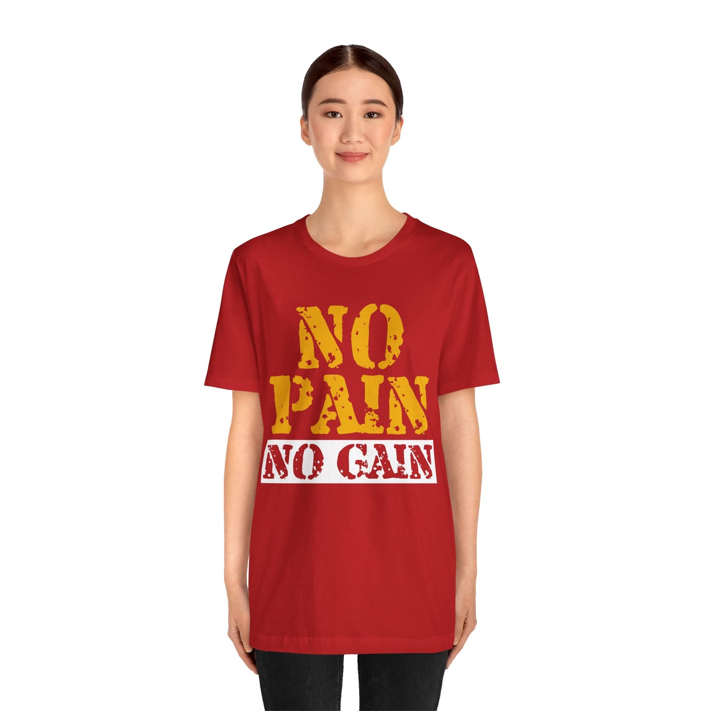 No Pain No Gain T-Shirt, Gym Workout Fitness T-Shirt