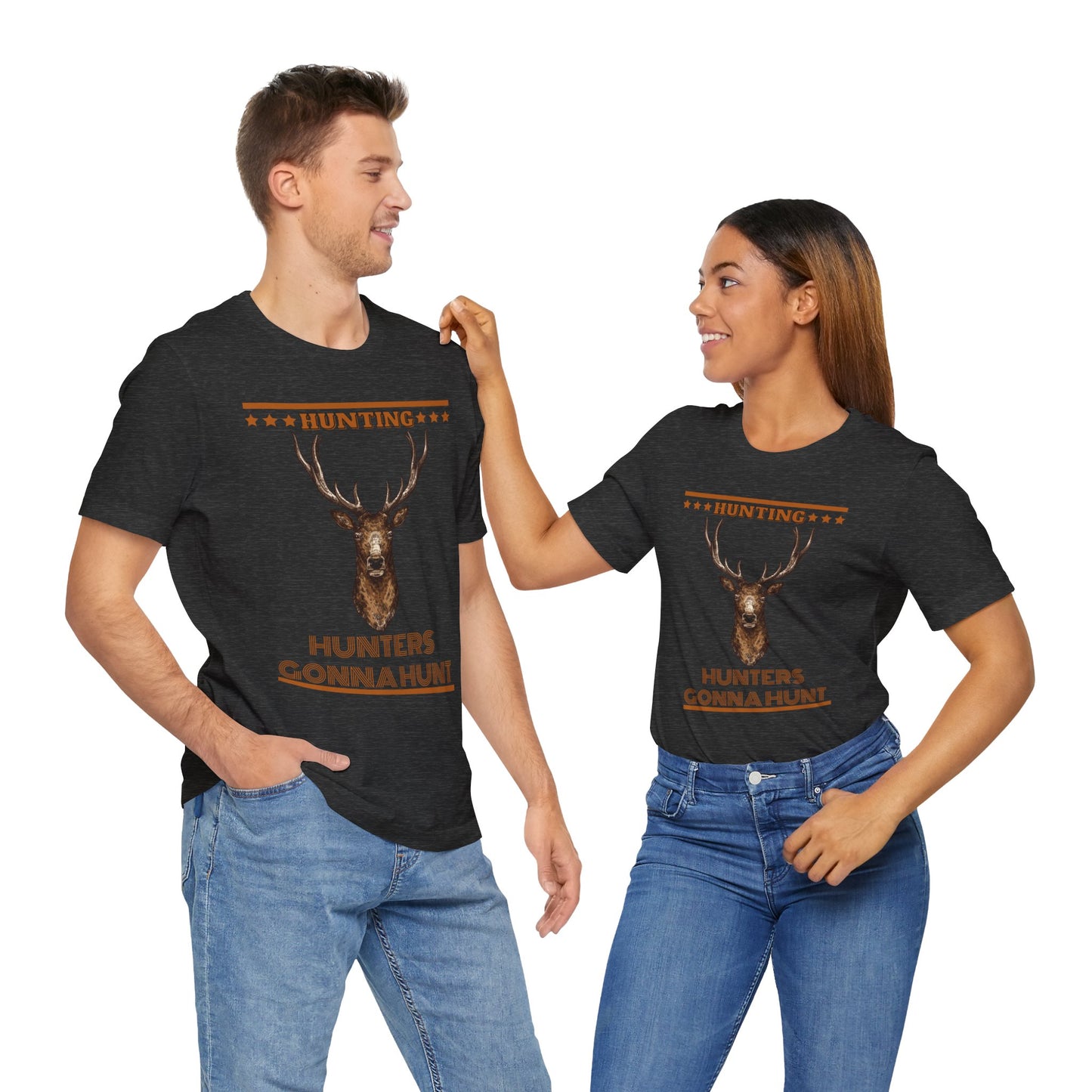 Hunters Going To Hunt T-Shirt, Hunting, Outdoors T-Shirt