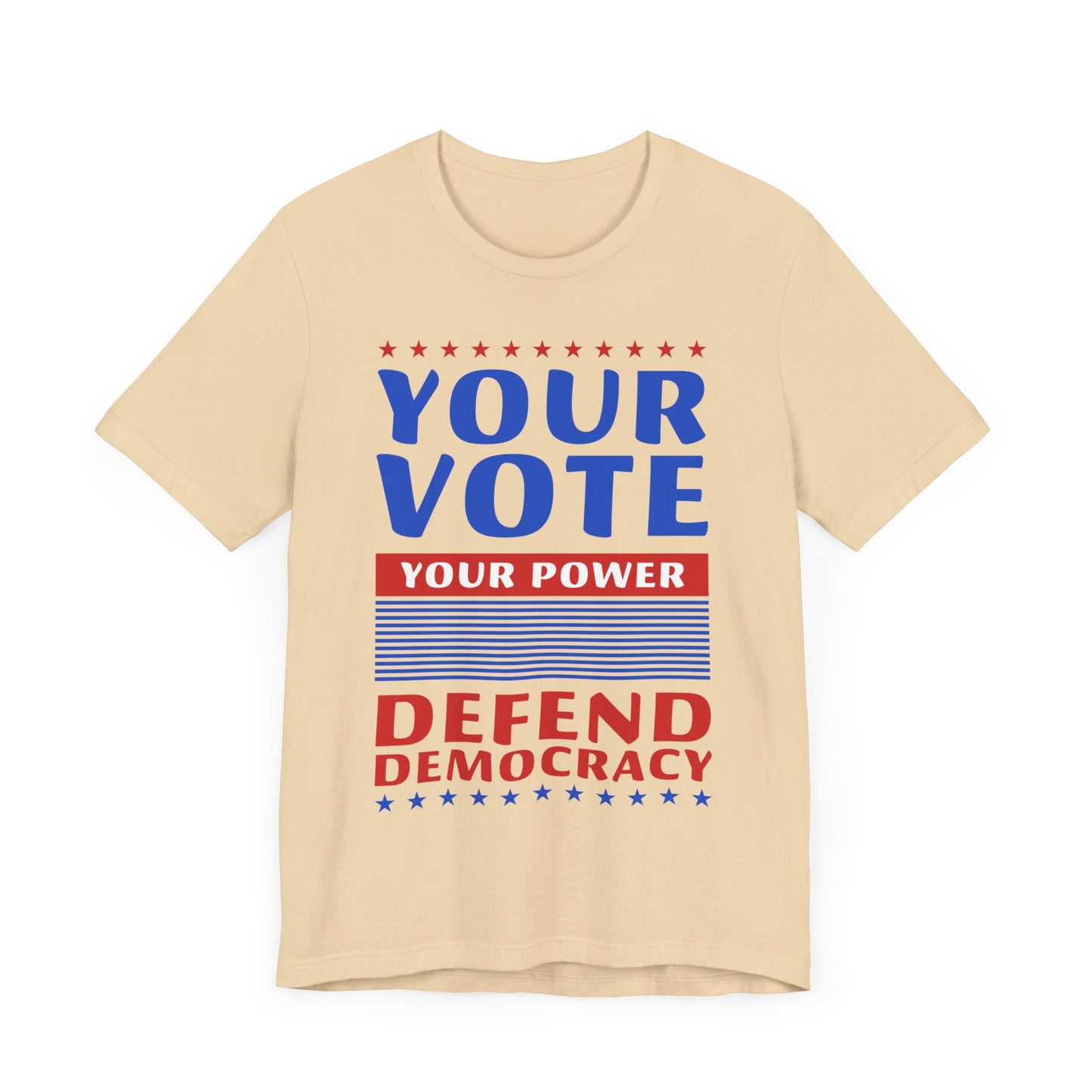 Your Vote Your Power T-Shirt, Politics, Vote, Election, Democrat