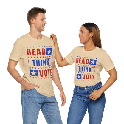 Read Think Vote T-Shirt, Politics, Vote, Election, Democrat