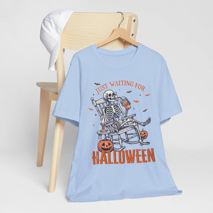 Just Waiting For Halloween T-Shirt, Halloween, Scary, Funny, Retro