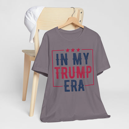 In My Trump ERA 2024 T-Shirt, Politics, Vote, Election, Republican