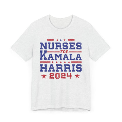 Nurses For Kamala Harris 2024 T-Shirt, Politics, Vote, Election, Democrat